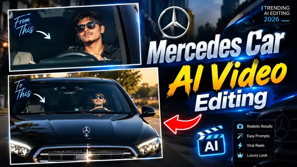 Mercedes Car AI Video Editing 2026 featuring a cinematic luxury car video editing prompt